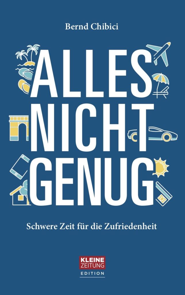 Buchcover Alles nicht genug - Autor Bernd Chibici