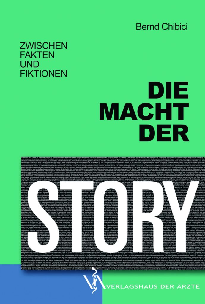 Buchcover Die Macht der Story von Bernd Chibici